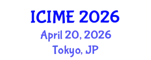 International Conference on Industrial and Management Engineering (ICIME) April 20, 2026 - Tokyo, Japan