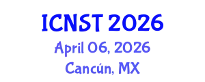 International Conference on Nuclear Science and Technology (ICNST) April 06, 2026 - Cancún, Mexico