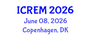 International Conference on Railway Engineering and Management (ICREM) June 08, 2026 - Copenhagen, Denmark