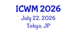 International Conference on Waste Management (ICWM) July 22, 2026 - Tokyo, Japan