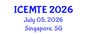 International Conference on Environmental Management, Technology and Engineering (ICEMTE) July 05, 2026 - Singapore, Singapore