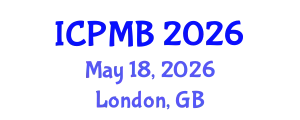 International Conference on Pharmacy and Molecular Biotechnology (ICPMB) May 18, 2026 - London, United Kingdom