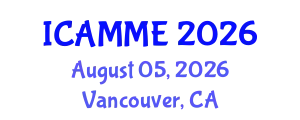 International Conference on Applied Mechanics and Mechanical Engineering (ICAMME) August 05, 2026 - Vancouver, Canada
