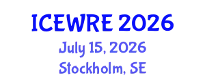 International Conference on Environmental and Water Resources Engineering (ICEWRE) July 15, 2026 - Stockholm, Sweden