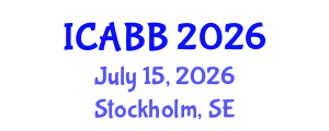 International Conference on Applied Biology and Biotechnology (ICABB) July 15, 2026 - Stockholm, Sweden