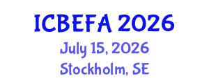 International Conference on Business, Economics and Financial Applications (ICBEFA) July 15, 2026 - Stockholm, Sweden