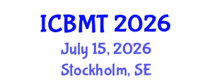 International Conference on Business, Marketing and Tourism (ICBMT) July 15, 2026 - Stockholm, Sweden