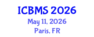 International Conference on Biological and Medical Sciences (ICBMS) May 11, 2026 - Paris, France