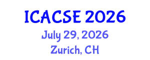 International Conference on Architectural, Civil and Structural Engineering (ICACSE) July 29, 2026 - Zurich, Switzerland