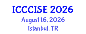 International Conference on Computer, Communication and Information Sciences, and Engineering (ICCCISE) August 16, 2026 - Istanbul, Turkey