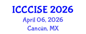 International Conference on Computer, Communication and Information Sciences, and Engineering (ICCCISE) April 06, 2026 - Cancún, Mexico