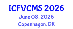 International Conference on Film, Visual, Cultural and Media Sciences (ICFVCMS) June 08, 2026 - Copenhagen, Denmark