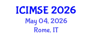 International Conference on Information Management Systems Engineering (ICIMSE) May 04, 2026 - Rome, Italy