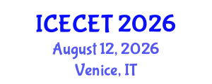 International Conference on Early Childhood Education and Technology (ICECET) August 12, 2026 - Venice, Italy