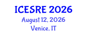 International Conference on Earth Science and Resource Engineering (ICESRE) August 12, 2026 - Venice, Italy