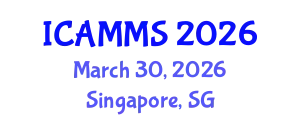 International Conference on Applied Mathematics, Modelling and Simulation (ICAMMS) March 30, 2026 - Singapore, Singapore