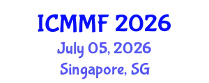 International Conference on Management, Marketing and Finances (ICMMF) July 05, 2026 - Singapore, Singapore