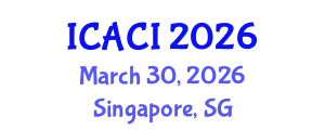 International Conference on Allergy and Clinical Immunology (ICACI) March 30, 2026 - Singapore, Singapore