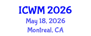 International Conference on Water Management (ICWM) May 18, 2026 - Montreal, Canada