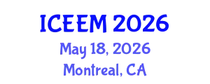 International Conference on Environmental Engineering and Management (ICEEM) May 18, 2026 - Montreal, Canada