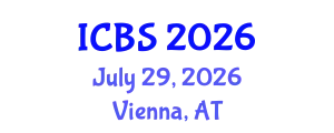International Conference on Biological Sciences (ICBS) July 29, 2026 - Vienna, Austria