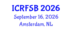 International Conference on Risk, Financial Stability and Banking (ICRFSB) September 16, 2026 - Amsterdam, Netherlands