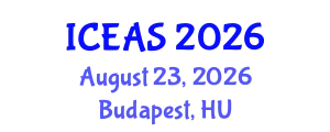 International Conference on Engineering and Applied Sciences (ICEAS) August 23, 2026 - Budapest, Hungary