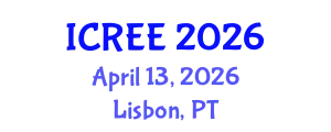 International Conference on Renewable Energy and Environment (ICREE) April 13, 2026 - Lisbon, Portugal