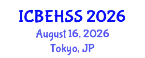 International Conference on Business, Economics, Humanities and Social Sciences (ICBEHSS) August 16, 2026 - Tokyo, Japan
