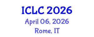 International Conference on Lung Cancer (ICLC) April 06, 2026 - Rome, Italy