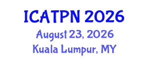 International Conference on Agricultural Technology and Plant Nutrition (ICATPN) August 23, 2026 - Kuala Lumpur, Malaysia