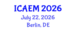 International Conference on Advanced Engineering Materials (ICAEM) July 22, 2026 - Berlin, Germany