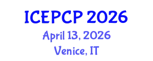International Conference on Environmental Pollution Control and Prevention (ICEPCP) April 13, 2026 - Venice, Italy