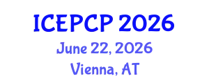 International Conference on Environmental Pollution Control and Prevention (ICEPCP) June 22, 2026 - Vienna, Austria