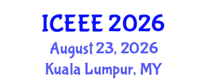 International Conference on Employment, Education and Entrepreneurship (ICEEE) August 23, 2026 - Kuala Lumpur, Malaysia