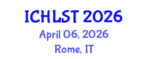 International Conference on Hospitality, Leisure, Sport, and Tourism (ICHLST) April 06, 2026 - Rome, Italy
