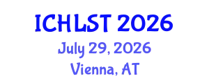 International Conference on Hospitality, Leisure, Sport, and Tourism (ICHLST) July 29, 2026 - Vienna, Austria