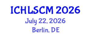 International Conference on Humanitarian Logistics and Supply Chain Management (ICHLSCM) July 22, 2026 - Berlin, Germany