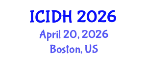 International Conference on Infectious Diseases and Health (ICIDH) April 20, 2026 - Boston, United States