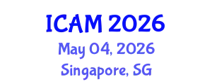 International Conference on Advanced Materials (ICAM) May 04, 2026 - Singapore, Singapore