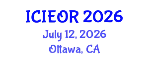 International Conference on Industrial Engineering and Operations Research (ICIEOR) July 12, 2026 - Ottawa, Canada