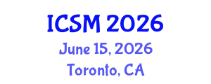International Conference on Solid Mechanics (ICSM) June 15, 2026 - Toronto, Canada