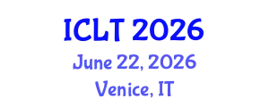 International Conference on Language and Technology (ICLT) June 22, 2026 - Venice, Italy