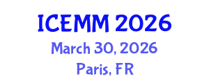 International Conference on Economy, Management and Marketing (ICEMM) March 30, 2026 - Paris, France