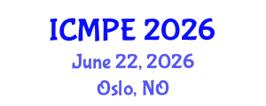 International Conference on Manufacturing and Production Engineering (ICMPE) June 22, 2026 - Oslo, Norway