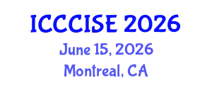 International Conference on Computer, Communication, Information Science, Engineering (ICCCISE) June 15, 2026 - Montreal, Canada
