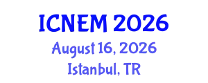 International Conference on Nursing and Emergency Medicine (ICNEM) August 16, 2026 - Istanbul, Turkey