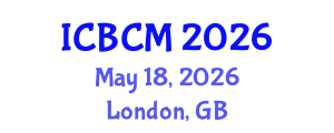International Conference on Biomarkers and Clinical Medicine (ICBCM) May 18, 2026 - London, United Kingdom