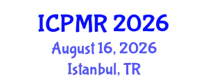International Conference on Physical Medicine and Rehabilitation (ICPMR) August 16, 2026 - Istanbul, Turkey