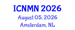 International Conference on Nanostructured Materials and Nanotechnology (ICNMN) August 05, 2026 - Amsterdam, Netherlands